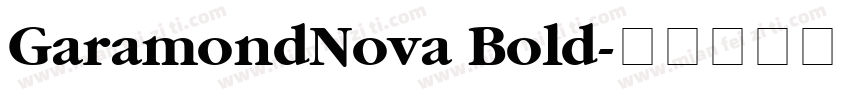 GaramondNova Bold字体转换